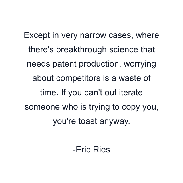 Except in very narrow cases, where there's breakthrough science that needs patent production, worrying about competitors is a waste of time. If you can't out iterate someone who is trying to copy you, you're toast anyway.